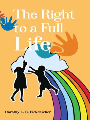 cover image of The Right to a Full Life